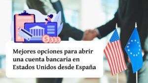 abrir cuenta en estados unidos desde espana sin ser residente