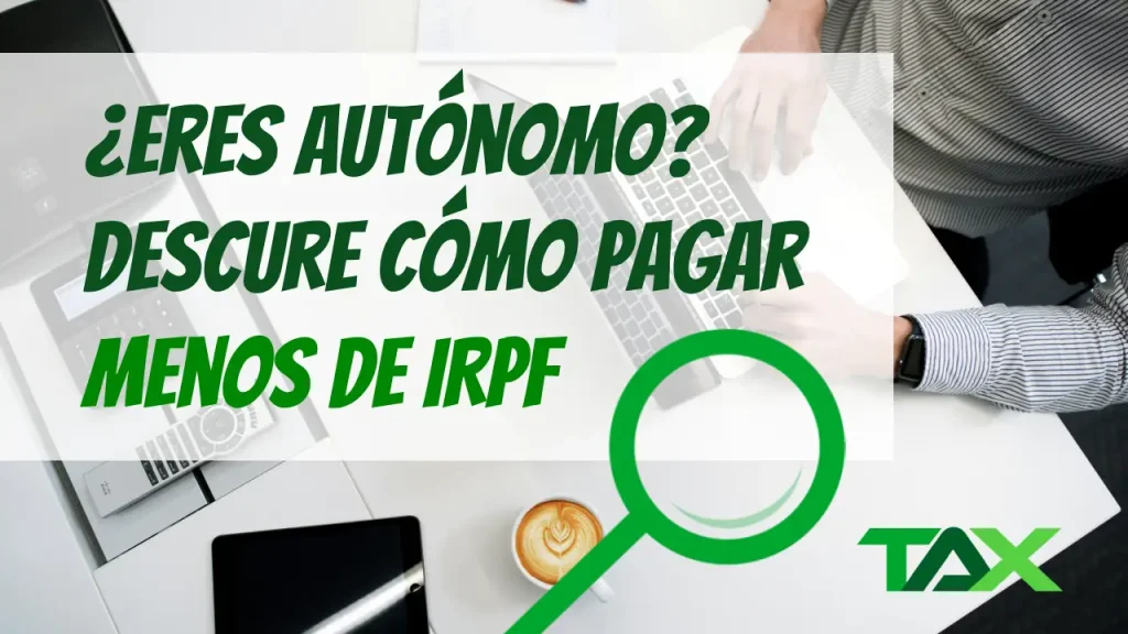 como pagar menos irpf autonomos