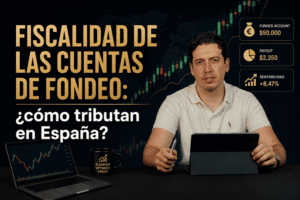 como tributan las cuentas de fondeo en espana fiscalidad
