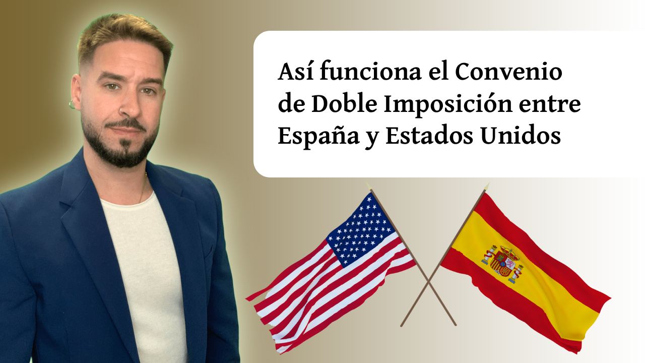 convenio de doble imposicion espana estados unidos