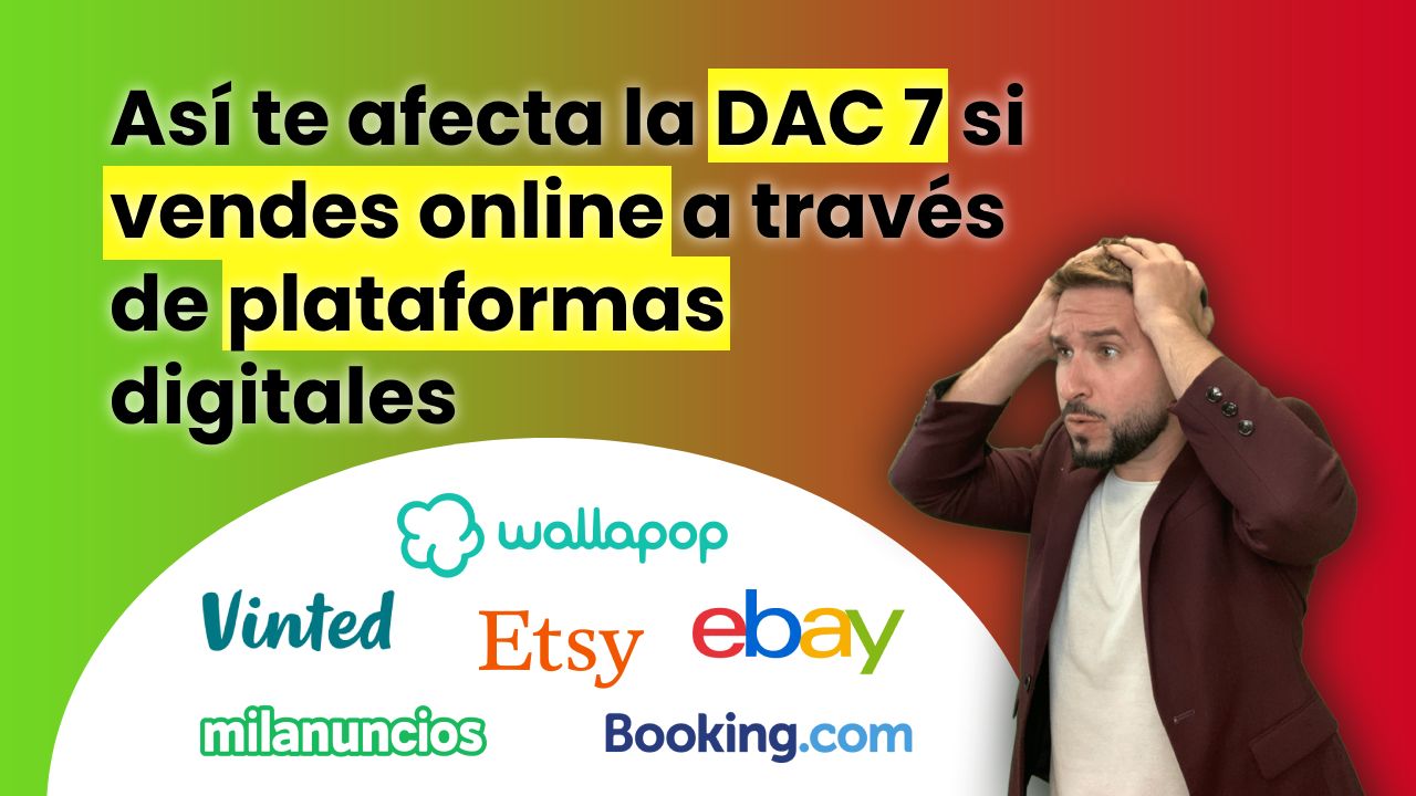 dac 7 plataformas digitales
