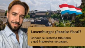 paraiso fiscal luxemburgo