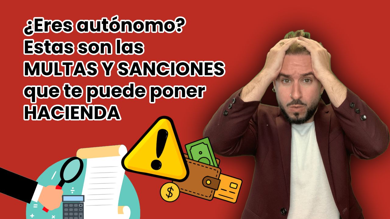 sanciones multas de hacienda a autonomos