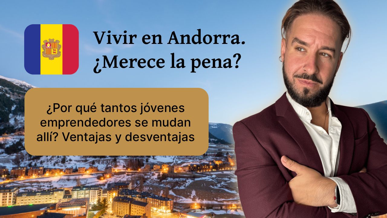 vivir en andorra
