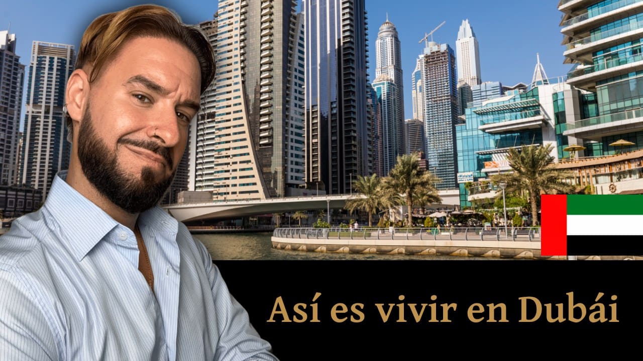 vivir en dubai