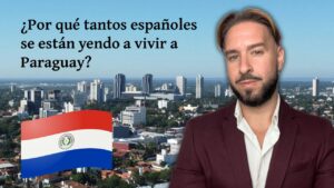 vivir en paraguay